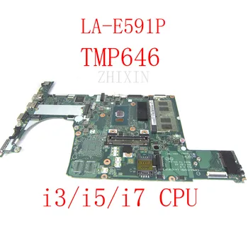 yourui Az Acer TMP646 Laptop alaplap I3-7100U/I5-7200U/I7-7500U CPU C4PB1/C5PB1 LA-E591P Alaplapja UMA