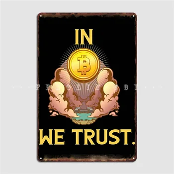 A Bitcoin Bízunk Benne, Fém Plakett Posztert, Festményt, Dekoráció Vicces Mozi Nappali, Konyha, Adóazonosító Jele, Poszter